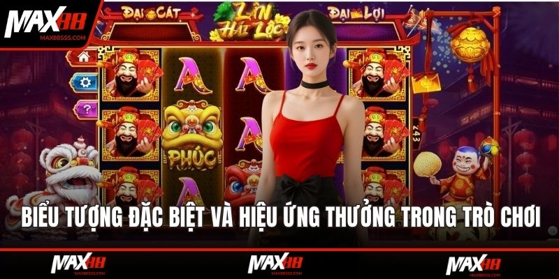 Biểu tượng đặc biệt và hiệu ứng thưởng trong trò chơi