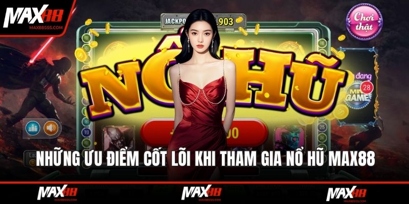 Những chương trình khuyến mãi của game nổ hũ MAX88