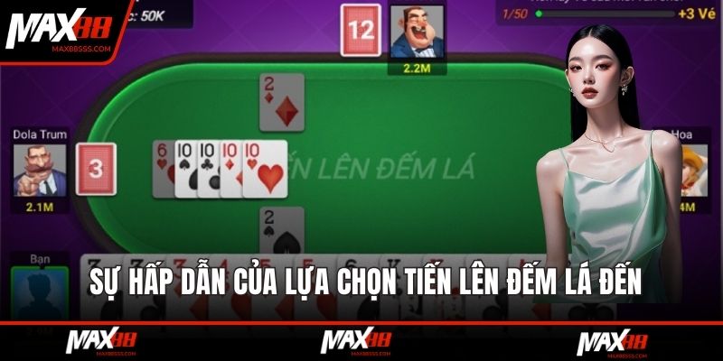 Sự hấp dẫn của lựa chọn tiến lên đếm lá đến