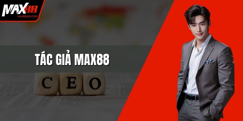 Tác Giả MAX88